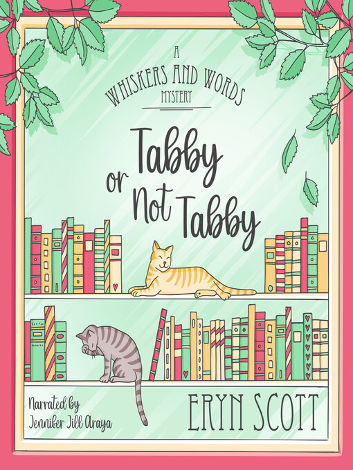Title details for Tabby or Not Tabby by Eryn Scott - Available